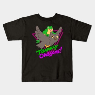 Toadally Owlsome! Kids T-Shirt